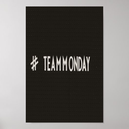 Team Montag Poster (Vorne)