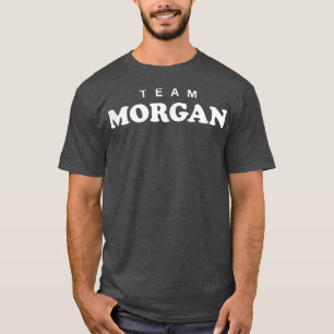 Team Morgan Personalisierter Nachname Braut Bräuti T-Shirt