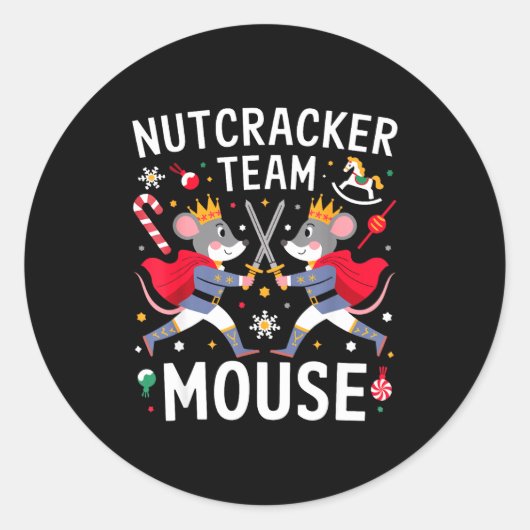 Team Mouse Nutcracker Shirt Christmas Dance Funny  Runder Aufkleber (Vorderseite)