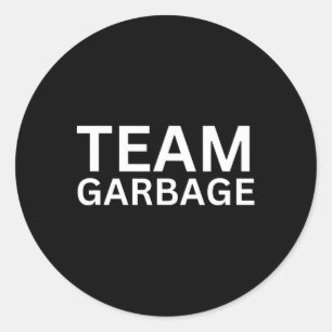 Team Müll für Trump T-Shirt Trump Unterstützer Runder Aufkleber