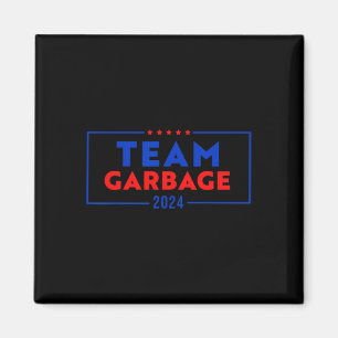 Team Müll für Trump Wähle Trump  Magnet