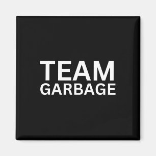 Team Müll-Shirt für Trump Trump-Anhänger  Magnet