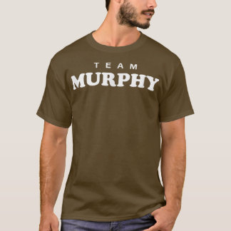 Team Murphy Personalisiert Nachname Brautbräuchfam T-Shirt