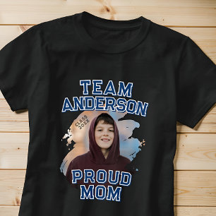 Team [Nachname] Stolze Mutter Abschlussfoto T-Shirt