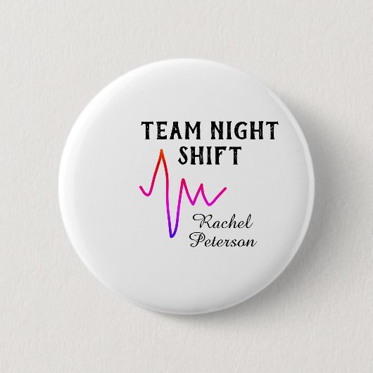 Team-Nachtschwester Arzt medizinischer Name Herz l Button (Vorderseite)