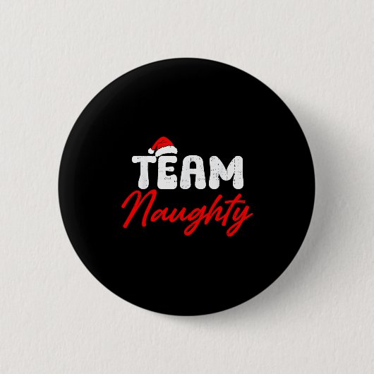 Team Naughty Funny Christmas Couple Matching Team  Button (Vorderseite)