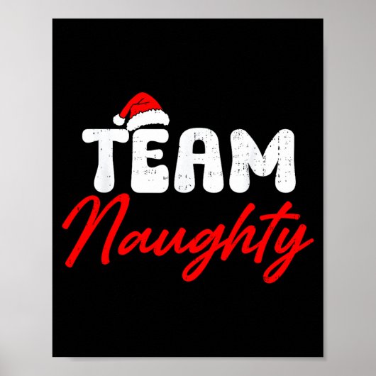 Team Naughty Funny Christmas Couple Matching Team Poster (Vorne)