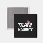Team Naughty Matching Weihnachtspaare Kostüm Na Magnet (Vorderseite/Rückseite)