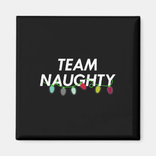 Team Naughty Nice Funny Holiday Christmas T Santa Magnet