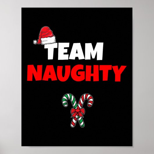 Team Naughty Nice Funny Holiday Weihnachten T Shir Poster (Vorne)