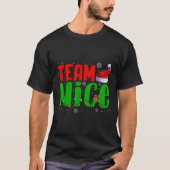 Team Naughty Nice Santa Hat Funny Christmas Matchi T-Shirt (Vorderseite)