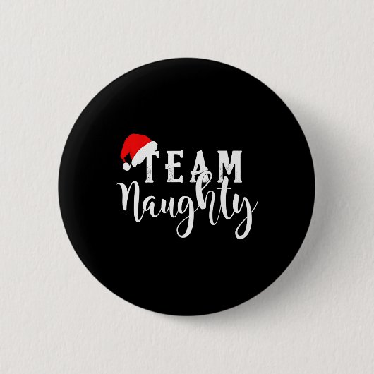 Team Naughty - Team Nice Funny Christmas Couple Ma Button (Vorderseite)