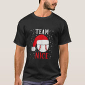 Team Nice Baseball Funny Boys Baseball Christmas T T-Shirt (Vorderseite)
