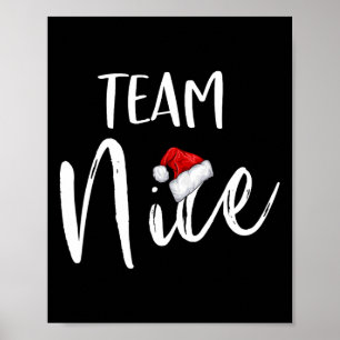 Team Nice Funny Christmas Familie Matching Pajamas Poster