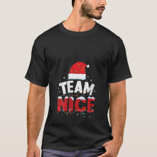 Team Nice Kostüm Lustiges Paar Passendes Outfit Te T-Shirt