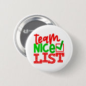 Team Nice List - Christmas Designs-56587 Button (Vorne & Hinten)