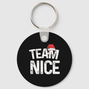 Team Nice Matching Weihnachtspaare Kostüm Naugh Schlüsselanhänger