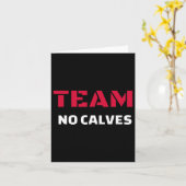 Team No Calves - Bodybuilding Fitness Meme Geschen Karte (Gelbe Blume)