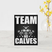 Team No Calves Bodybuilding Weightlift Workout Karte (Gelbe Blume)