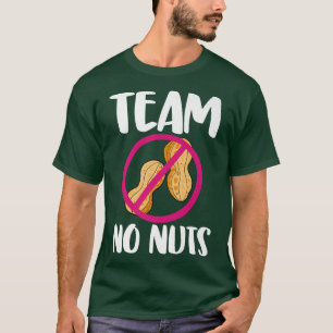 Team No Nuts Funny Gender Reveal Peanuts Liebe T-Shirt