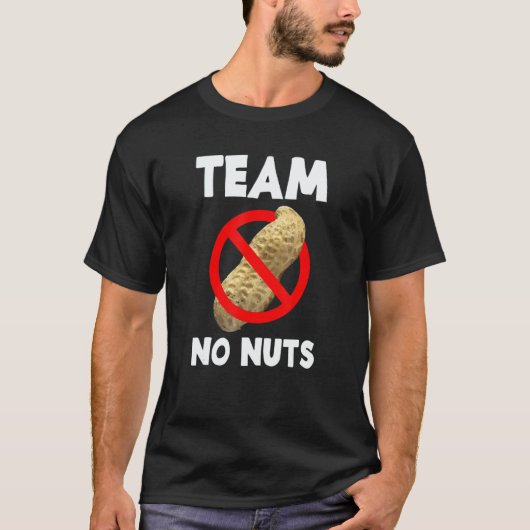 Team No Nuts Gender Reveal Announcement T-Shirt (Vorderseite)