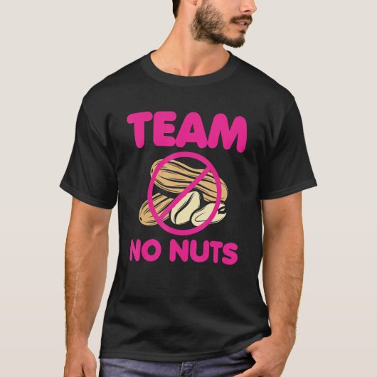 Team No Nuts Team Boy Gender Reveal T-Shirt (Vorderseite)
