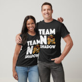 Team No Shadow Groundhog Day T-Shirt (Unisex)