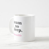 Team No Sleep Hashtag # Mama Life Kaffeetasse (Vorderseite Links)