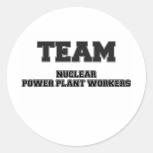 Team Nuklear Power Pflanze Workers Runder Aufkleber