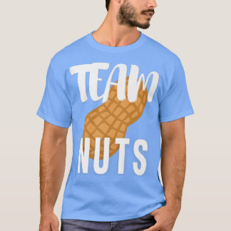 Team Nuts Funny Matching Party Baby Boy Gender Rev T-Shirt