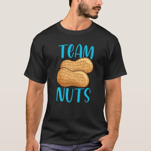 Team Nuts Gender Reveal Party Baby Announcement Te T-Shirt (Vorderseite)