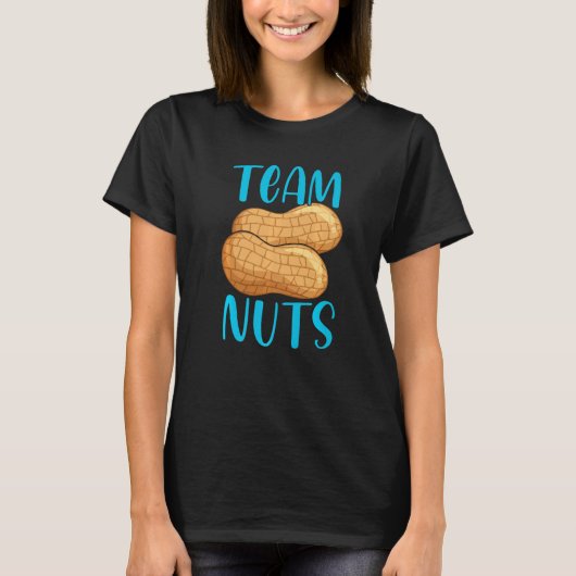 Team Nuts Gender Reveal Party Baby Announcement Te T-Shirt (Vorderseite)