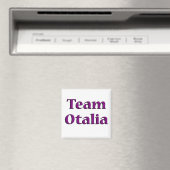 Team Otalia Magnet (In Situ (Geschirrspüler))