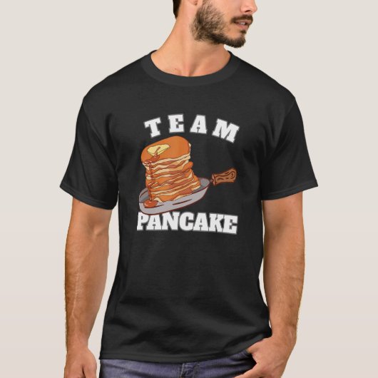 Team Pancake Maker Pancakes T-Shirt (Vorderseite)