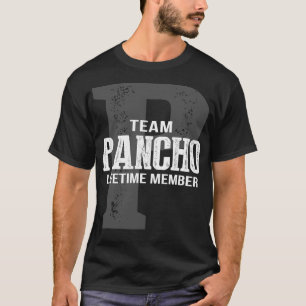 Team PANCHO Lebenslanges Mitglied T-Shirt