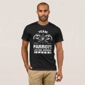 Team Parrott Lifetime Member T-Shirt (Vorne ganz)