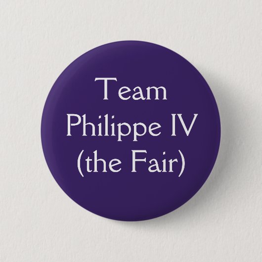 Team Philippe IV Button (Vorderseite)