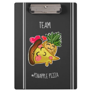 Team Pinapple Pizza Klemmbrett