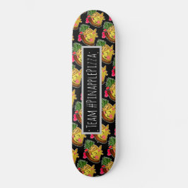 Team Pinapple Pizza Skateboard