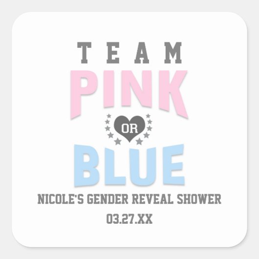 Team PINK oder BLUE Gender Reveal Baby Shower Bevo Quadratischer Aufkleber (Vorderseite)