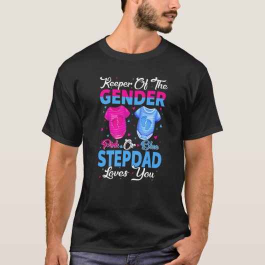 Team Pink oder Blue Hüter des Geschlechts Stiefvat T-Shirt (Vorderseite)