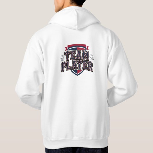 Team Player: I Make the Dream Work Hoodie (Rückseite)