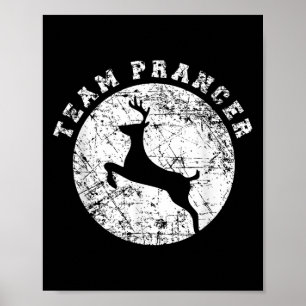 Team Prancer T-Shirt, Lustiges Süßes Weihnachtsges Poster