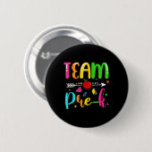 Team Pre-k Kindergarten Lehrer Student Back T Button (Vorne & Hinten)