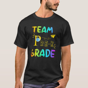 Team Pre-K Lehrer zurück zur Schule für Studentenl T-Shirt