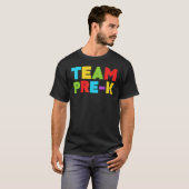 Team Pre K Teacher   Back To School T-Shirt (Vorne ganz)