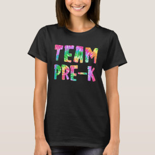 Team Pre K Tie Dye Pre-Kindergarten-Schüler T-Shirt