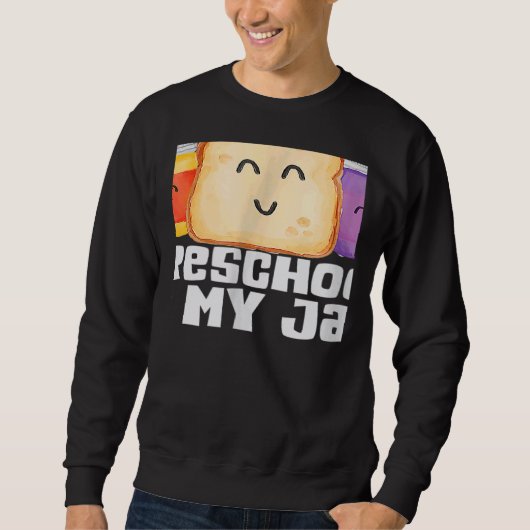 Team Preschool Is My Jam Rainbow Pre K Teacher Stu Sweatshirt (Vorderseite)
