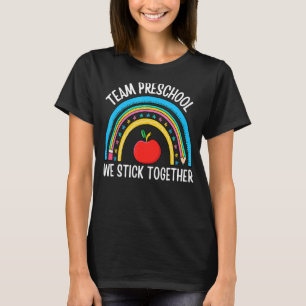 TEAM PRESCHOOL - Wir kleben zusammen mit dem PreK T-Shirt