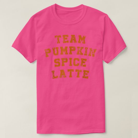 Team Pumpkin Spice Latte , Funny Fall Coffee Gesch T-Shirt (Design vorne)